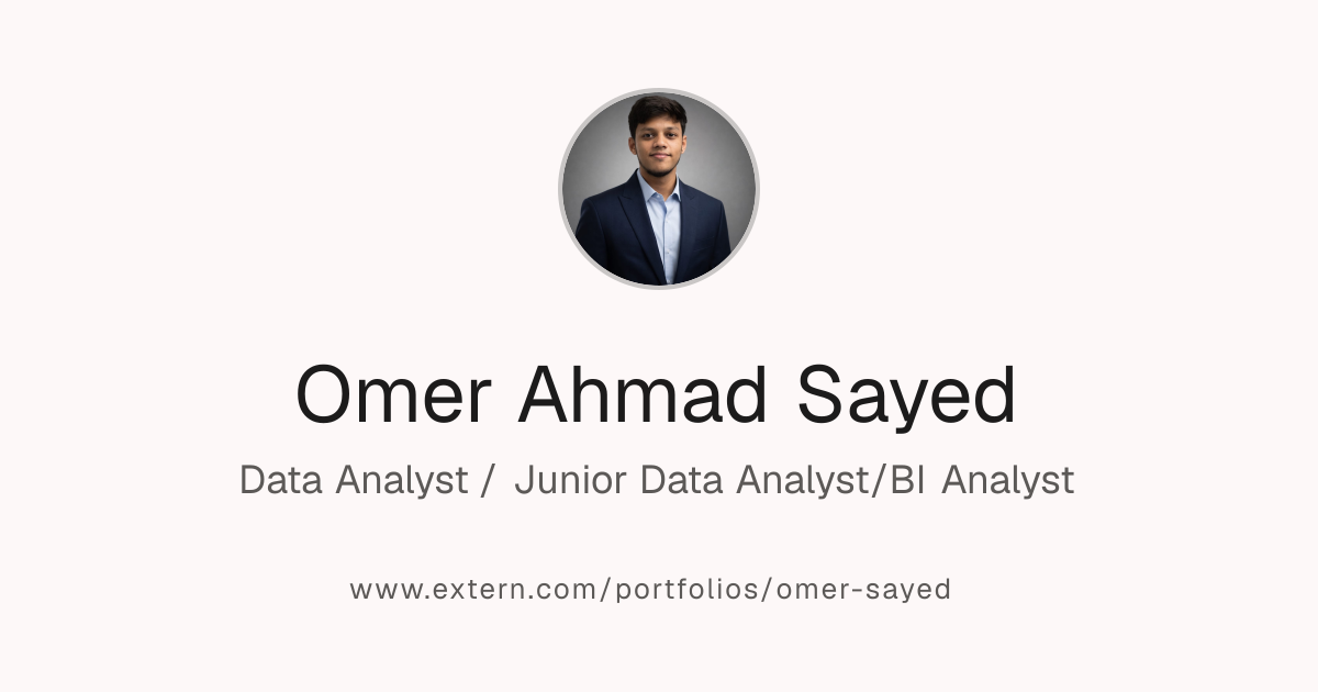 Omer Ahmad Sayed | Data Analyst / Junior Data Analyst/BI Analyst ...